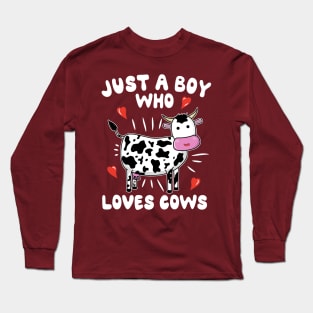 Just A Boy Who Loves Cows Long Sleeve T-Shirt